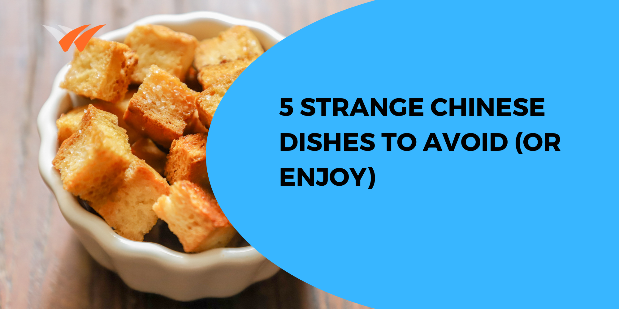 5 Strange Chinese Dishes to Avoid (or Enjoy)
