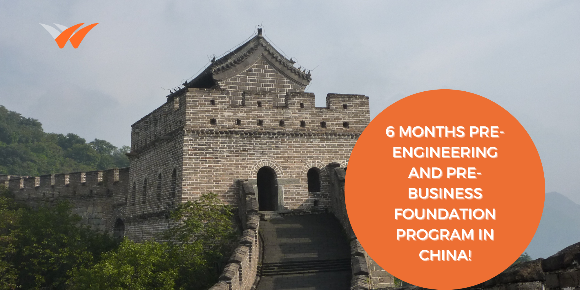 6 Months Pre-Engineering and Pre-Business Foundation Program in China!